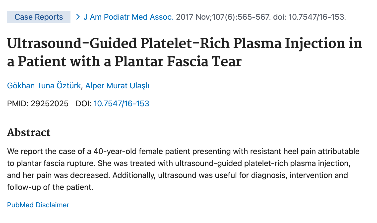 Ultrasound-Guided Platelet-Rich Plasma Injection in a Patient with a Plantar Fascia Tear