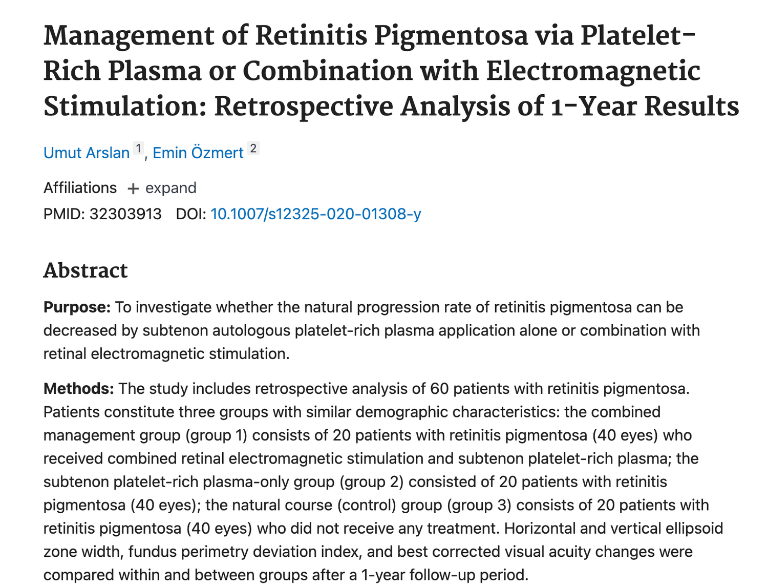 Management of Retinitis Pigmentosa via Platelet-Rich Plasma or Combination with Electromagnetic Stimulation: Retrospective Analysis of 1-Year Results