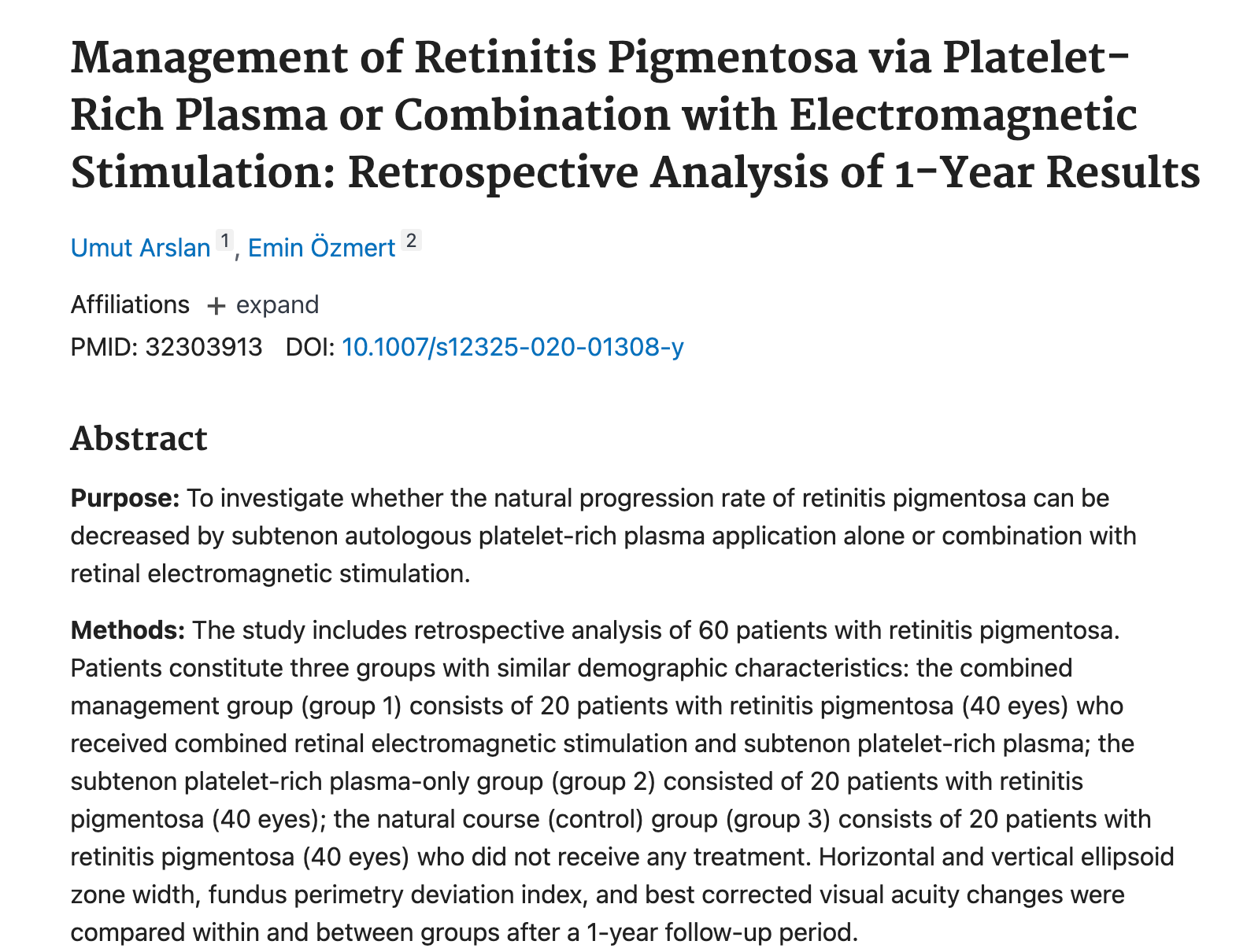 Management of Retinitis Pigmentosa via Platelet-Rich Plasma or Combination with Electromagnetic Stimulation: Retrospective Analysis of 1-Year Results